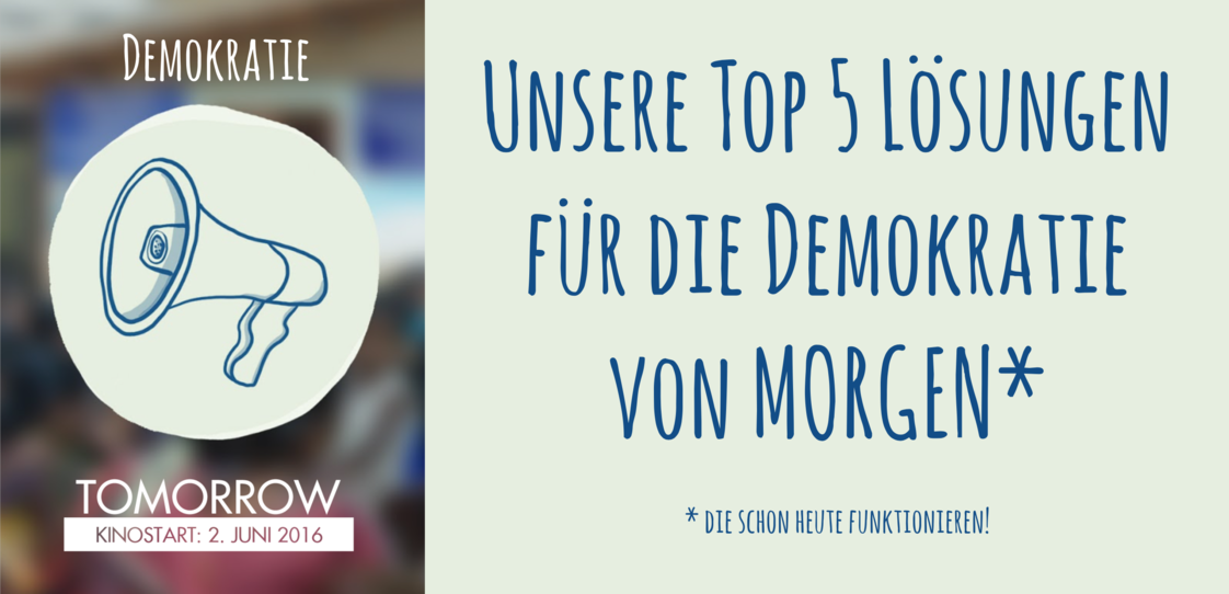 Die Demokratie von Morgen? Die Demokratie von Morgen?